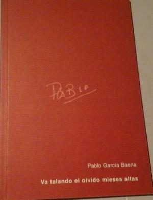 Va talando el olvido mieses altas